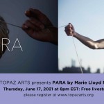 PARA at TOPAZ ARTS