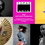 TOPAZ ARTS AAPI Artists Residencies