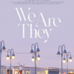 Topaz Arts presents We Are They